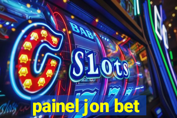 painel jon bet